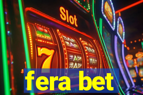 fera bet